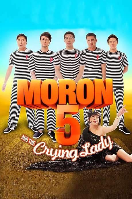 Moron 5 and the Crying Lady